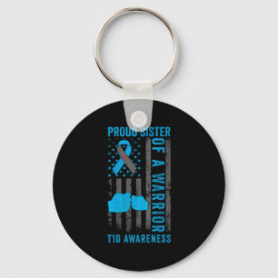Womens Proud Sister Of A T1d Warrior Type 1 Diabet Key Ring