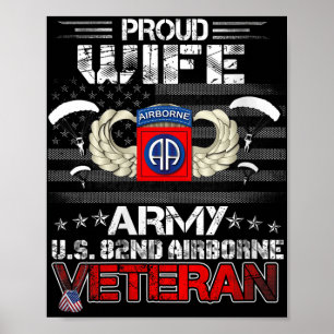 Womens Proud Wife Army Us 82nd Airborne Veteran Fl Poster