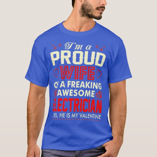 Womens Proud Wife Freaking Awesome Electrician T-Shirt (Front)