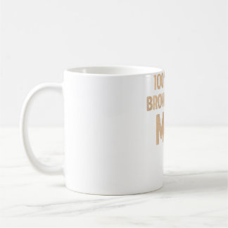Womens Pure Brown Sugar Mum Black History Month Mo Coffee Mug