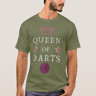 Womens Queen of darts - female dart player - - T-Shirt