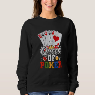 Womens Queen Of Poker Poker Player Sweatshirt