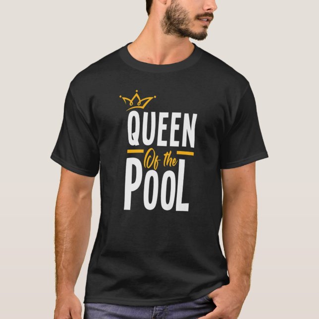 Womens Queen Of The Pool  Swimmers Swimming Swimme T-Shirt (Front)