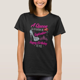 Womens Queen Was Born In September Cute Happy Bi T-Shirt