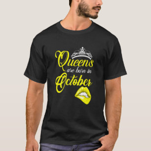 Womens Queens Are Born In October Zodiac Scorpio L T-Shirt