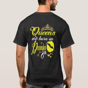 Womens Queens Are Born On December 8th Sagittarius T-Shirt