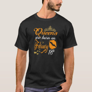 Womens Queens Are Born On February 18Th Aquarius B T-Shirt