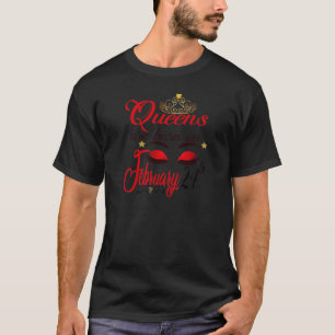 Womens Queens Are Born On February 24Th Pisces Gir T-Shirt