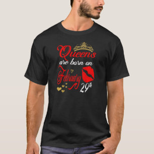 Womens Queens Are Born On February 29th Pisces Bir T-Shirt