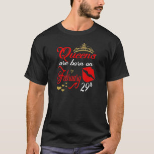 Womens Queens Are Born On February 29Th Pisces Bir T-Shirt