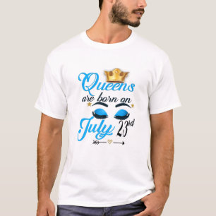 Womens Queens Are Born On July 23Rd Leo Girl Zodia T-Shirt