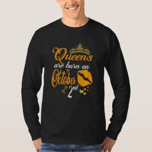 Womens Queens Are Born On October 2nd Libra Birthd T-Shirt