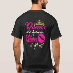 Womens Queens Are Born On October 4th Libra Birthd T-Shirt