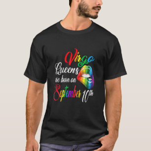 Womens Queens Are Born On September 10Th Virgo Gir T-Shirt