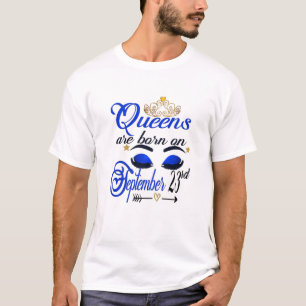 Womens Queens Are Born On September 23Rd Libra Bir T-Shirt