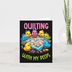 Womens Quilting With My Funny Quilting Gift For Wo Card