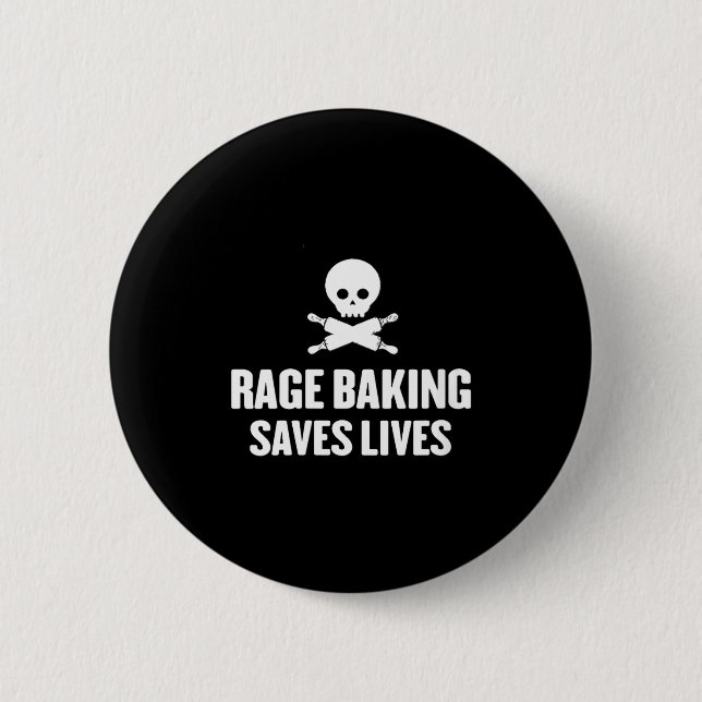 Womens Rage Baking Saves Live Skull Funny Baker Co 6 Cm Round Badge (Front)