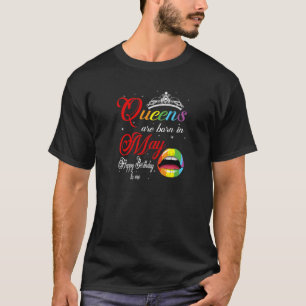 Womens Rainbow Queens Are Born In May Taurus Gemin T-Shirt
