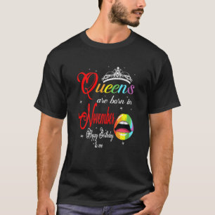Womens Rainbow Queens Are Born In November Scorpio T-Shirt