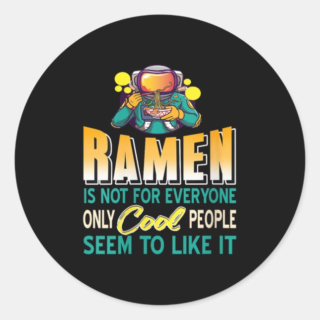 Womens Ramen Lovers Only Space Astronaut Funny Noo Classic Round Sticker (Front)