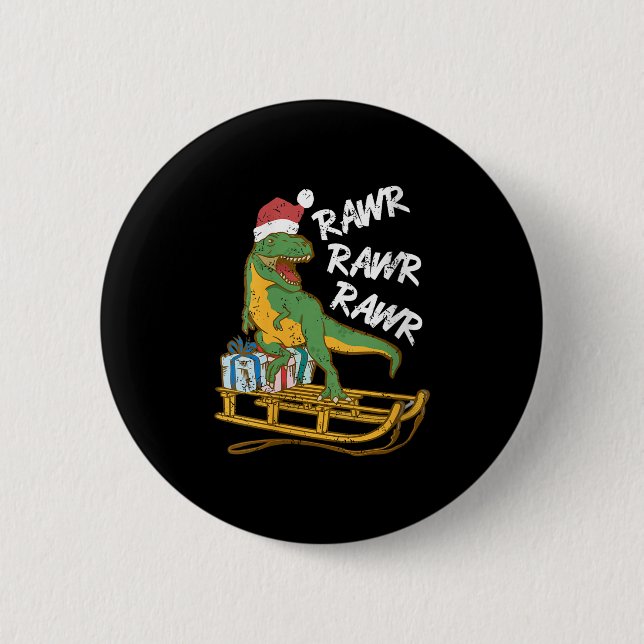 Womens Rawr Rawr Rawr Funny Christmas Dino Sleigh  6 Cm Round Badge (Front)