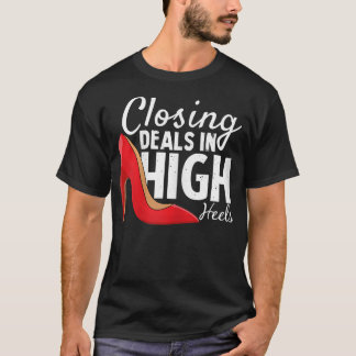Womens Real Estate Wife Realtor Mum, Closing Deals T-Shirt