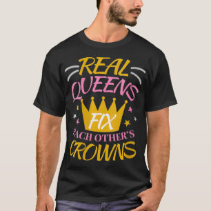 Womens Real Queens Fi Each Other's Crowns VNeck  T-Shirt