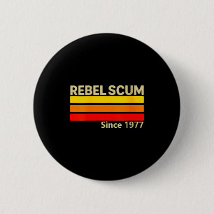 Womens Rebel S Since 1977 Clic Retro Iconic Vintag 6 Cm Round Badge