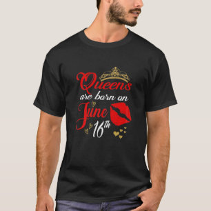 Womens Red Lips Queens Are Born On June 16Th Gemin T-Shirt