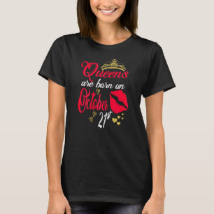 Womens Red Lips Queens Are Born On October 21st Li T-Shirt