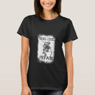 Womens Reel Cool Pepaw Funny Skeleton Fishing Happ T-Shirt