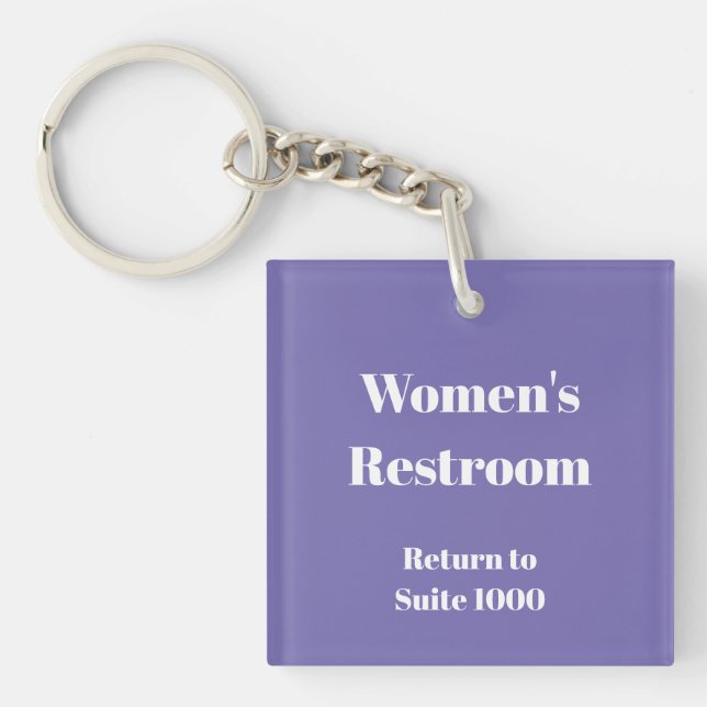 Women's Restroom Return To Suite Number Template Key Ring (Front)