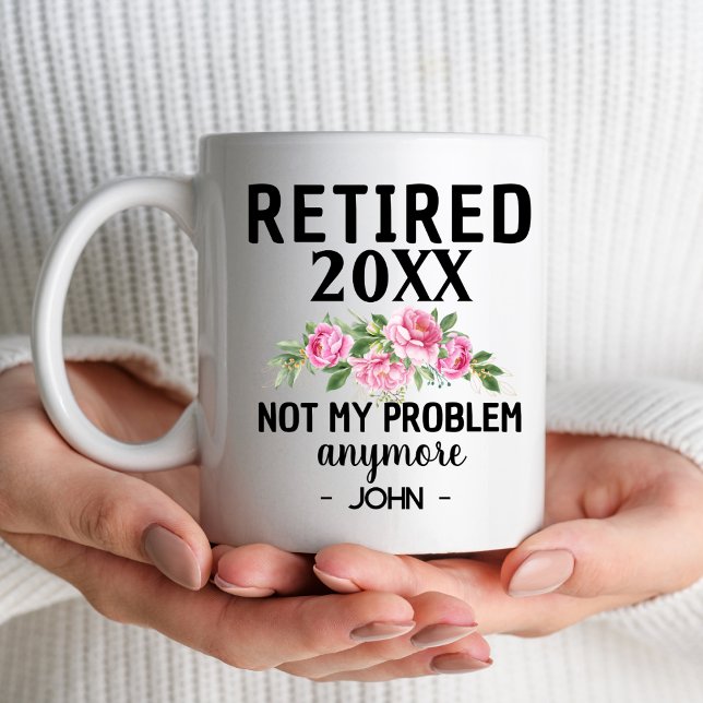 Women's Retired 2024 Not My Problem Retirement Coffee Mug (Creator Uploaded)
