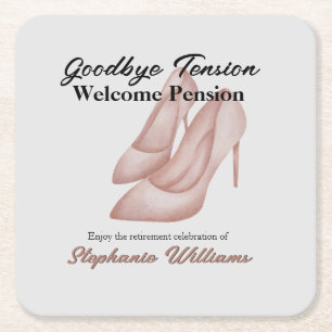 Women's Retirement Goodbye Tension Office Heels Square Paper Coaster