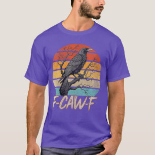 Womens Retro awF Funny Crow Bird Grunge Design VNe T-Shirt