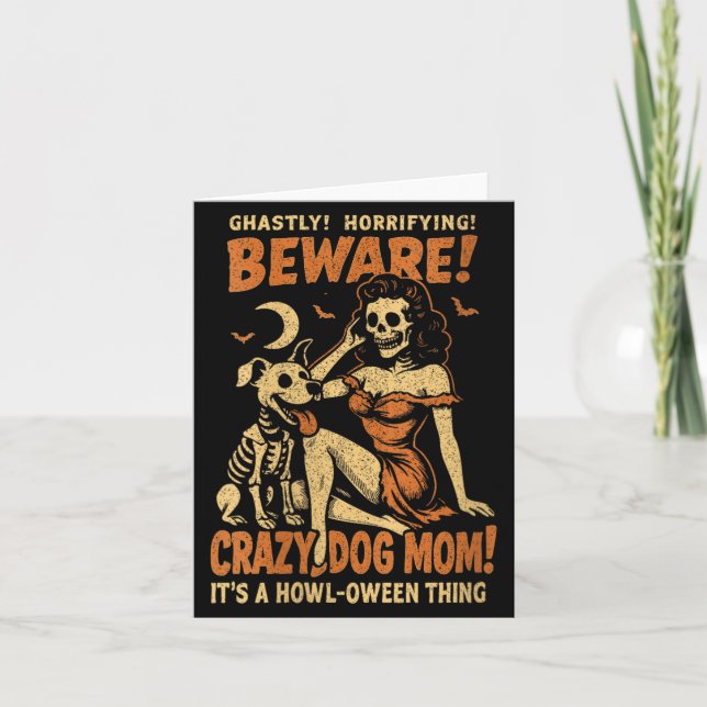 Womens Retro Funny Skeleton Beware Crazy Dog Mum Card (Front)