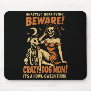 Womens Retro Funny Skeleton Beware Crazy Dog Mum Mouse Pad