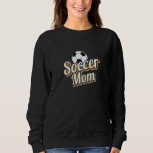Womens Retro Vintage Soccer Mum Mum Mother's Day Sweatshirt