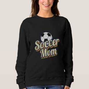 Womens Retro Vintage Soccer Mum Mum Mother's Day Sweatshirt