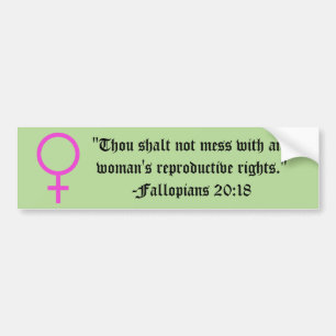 Women's Right to Choose 2018 Verse Bumper Sticker