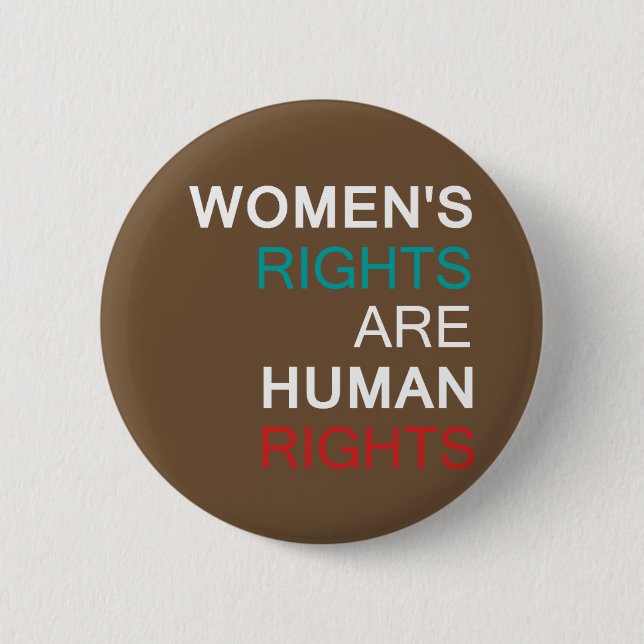Women's Rights 6 Cm Round Badge (Front)