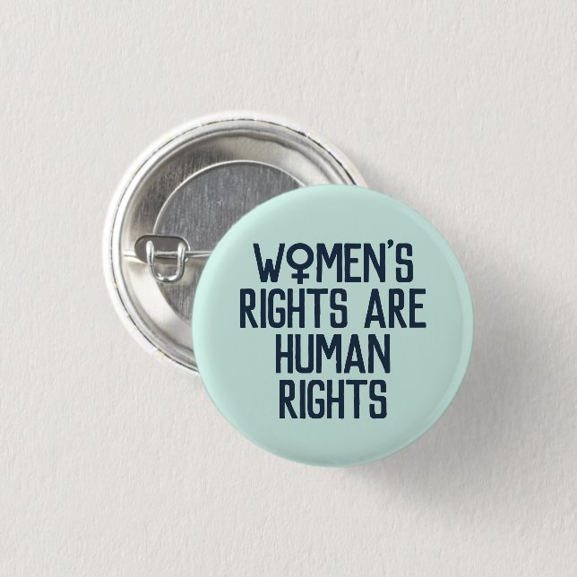 "Women's Rights Are Human Rights" Feminist 3 Cm Round Badge (Front & Back)