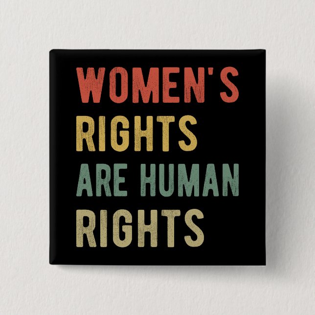 Women's Rights Are Human Rights I 15 Cm Square Badge (Front)