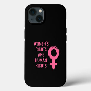 Women's Rights Are Human Rights iPhone 13 Case