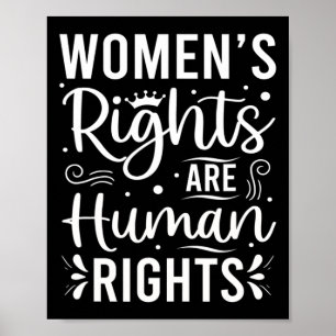 Women's Rights Are Human Rights  Poster