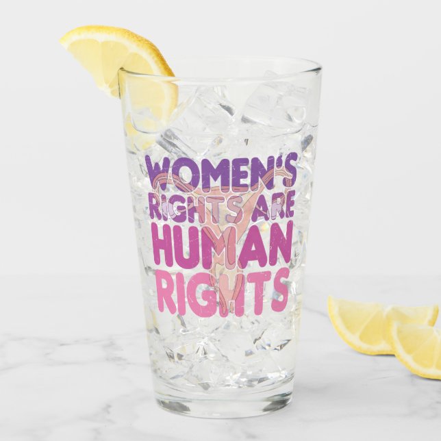 Women's Rights Are Human Rights | Pro-choice Glass (Front Ice)
