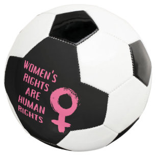 Women's Rights Are Human Rights  Soccer Ball
