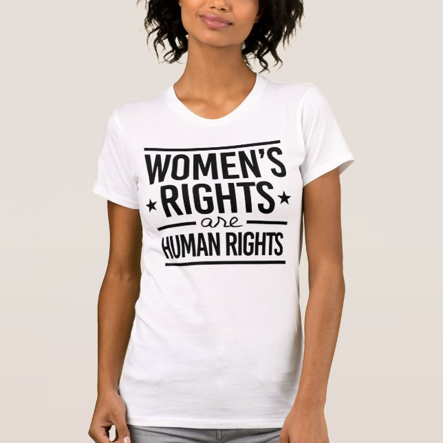 Women's Rights are Human Rights T-Shirt (Front)