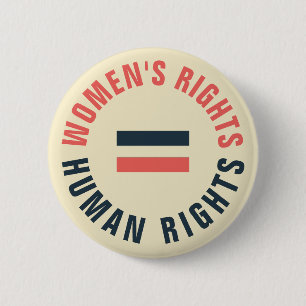 Women's Rights Equal Human Rights Feminist 6 Cm Round Badge