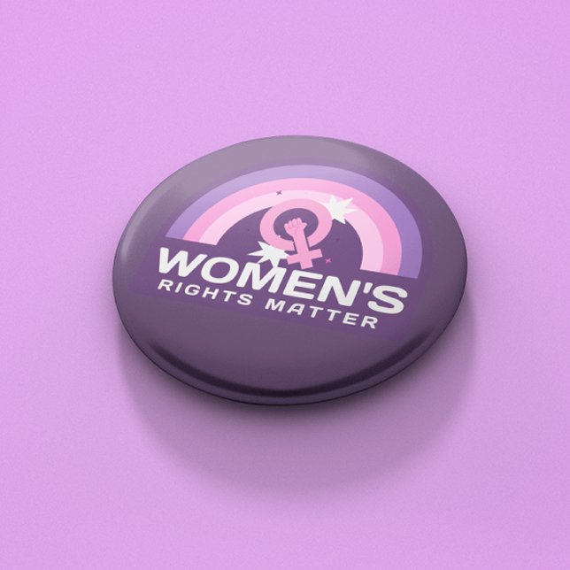 Women's Rights Matter Feminist Button (Creator Uploaded)